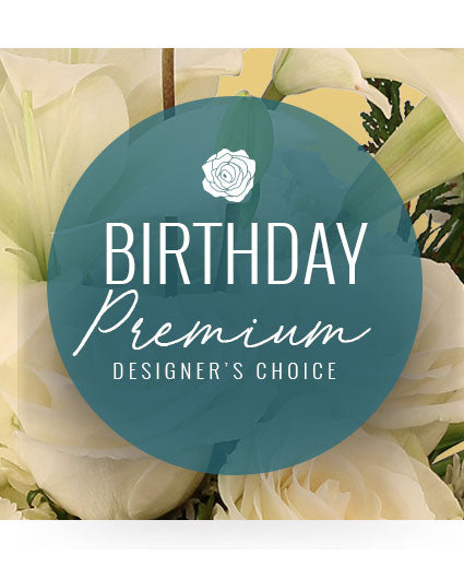 BIRTHDAY BEAUTY PREMIUM DESIGNER'S CHOICE