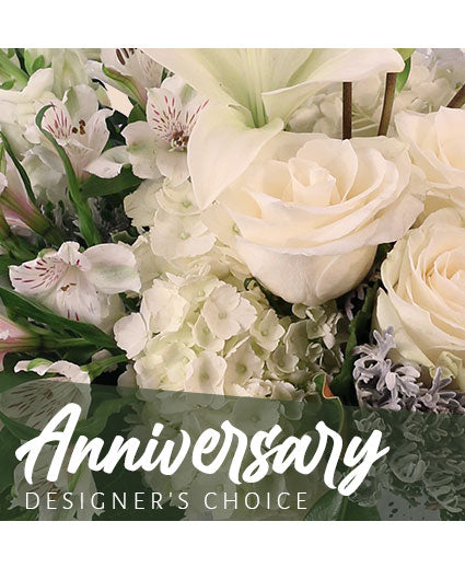 ANNIVERSARY FLOWERS DESIGNER'S CHOICE